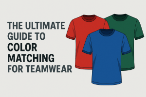 Read more about the article The Ultimate Guide to Color Matching for Teamwear